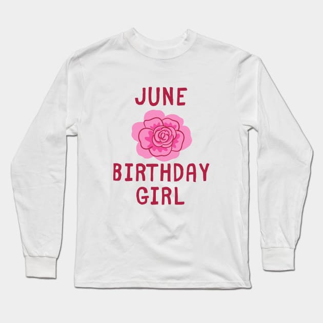 Birthday Girl June Six 2020 Summer Party Cake Balloons Wedding Anniversary Stay Home Virus Cute Animals Pets Funny Pandemic Shirt Cute Gift Sarcastic Happy Fun Inspirational Motivational Birthday Present Long Sleeve T-Shirt by EpsilonEridani